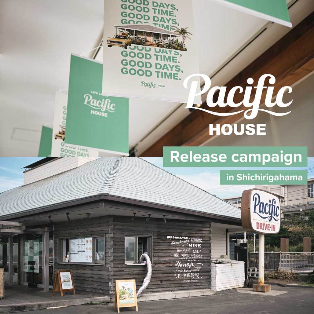 湘南のPacific DRIVE-INを“Pacific HOUSE”がジャック！
